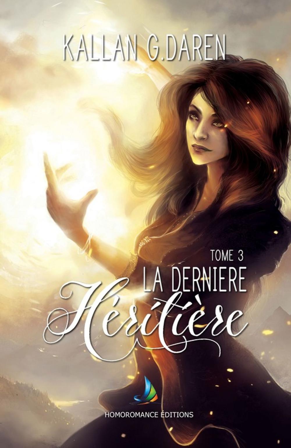 Big bigCover of La dernière héritière - tome 3