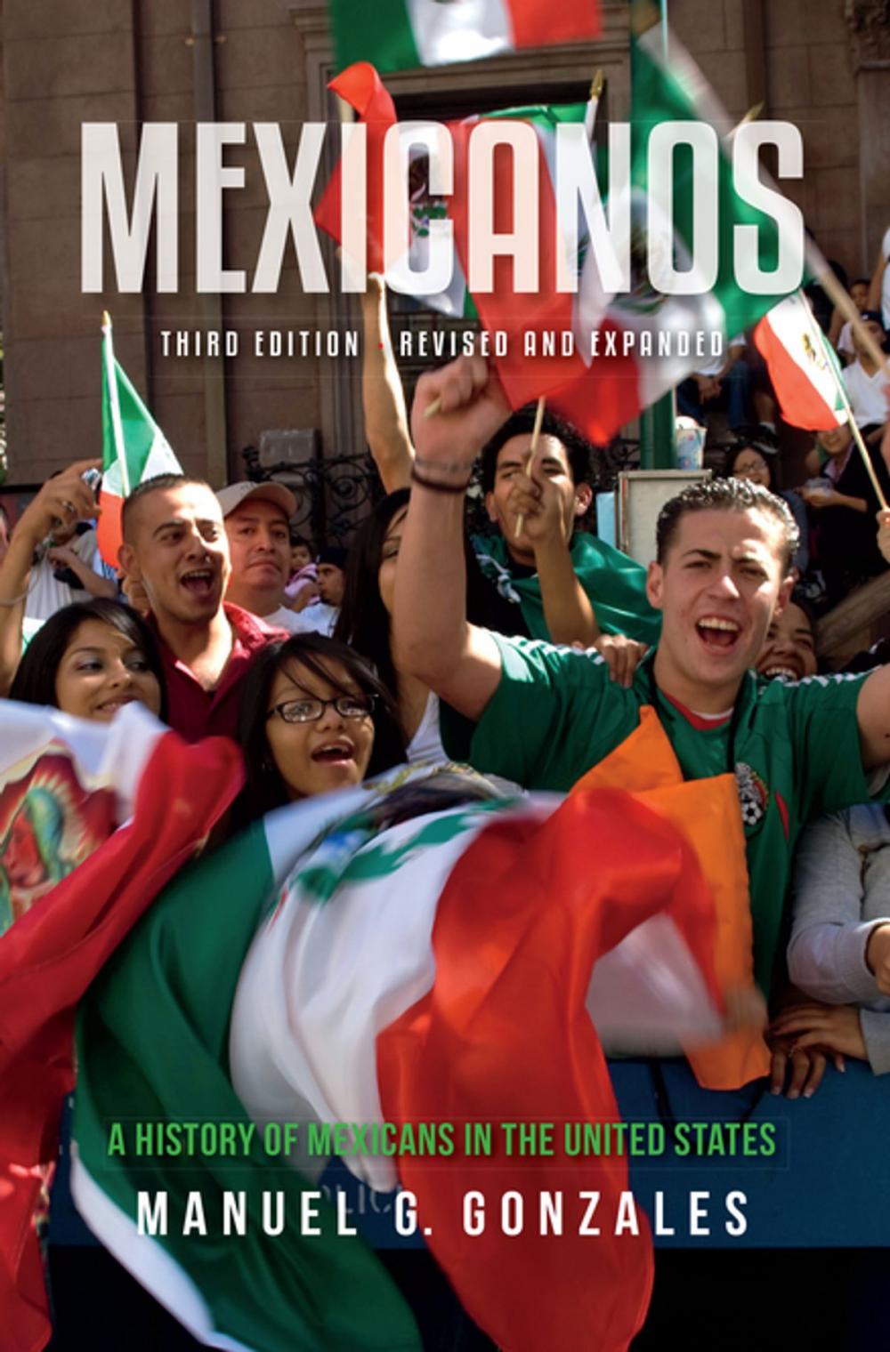 Big bigCover of Mexicanos, Third Edition