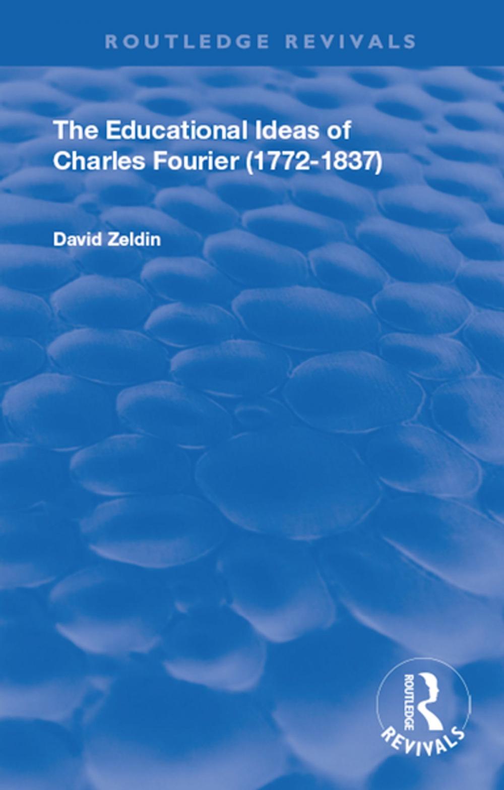 Big bigCover of The Educational Ideas of Charles Fourier