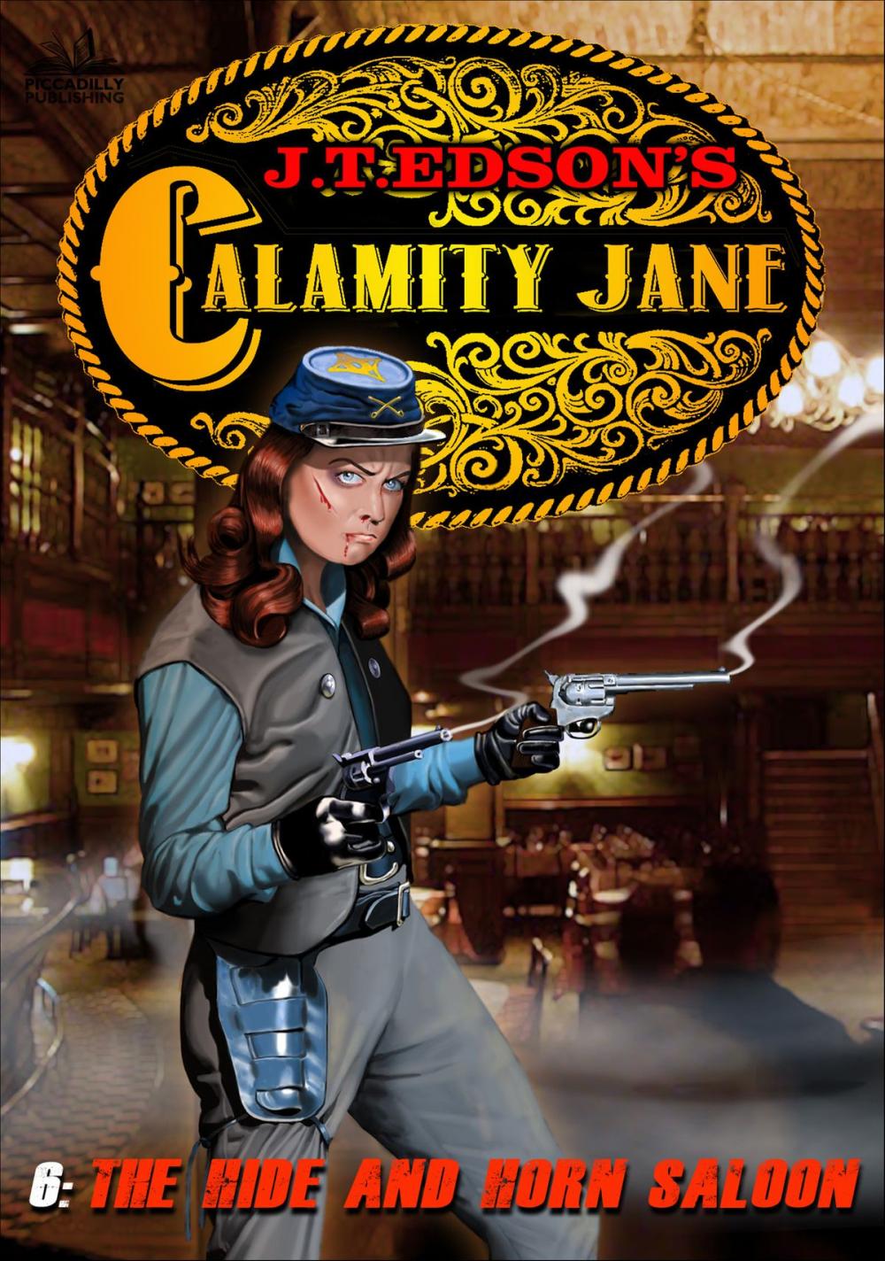 Big bigCover of Calamity Jane 6: The Hide and Horn Saloon