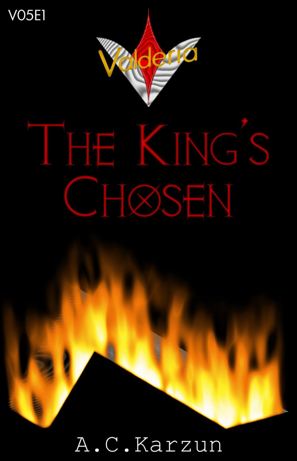 Big bigCover of V05E1 The King's Chosen