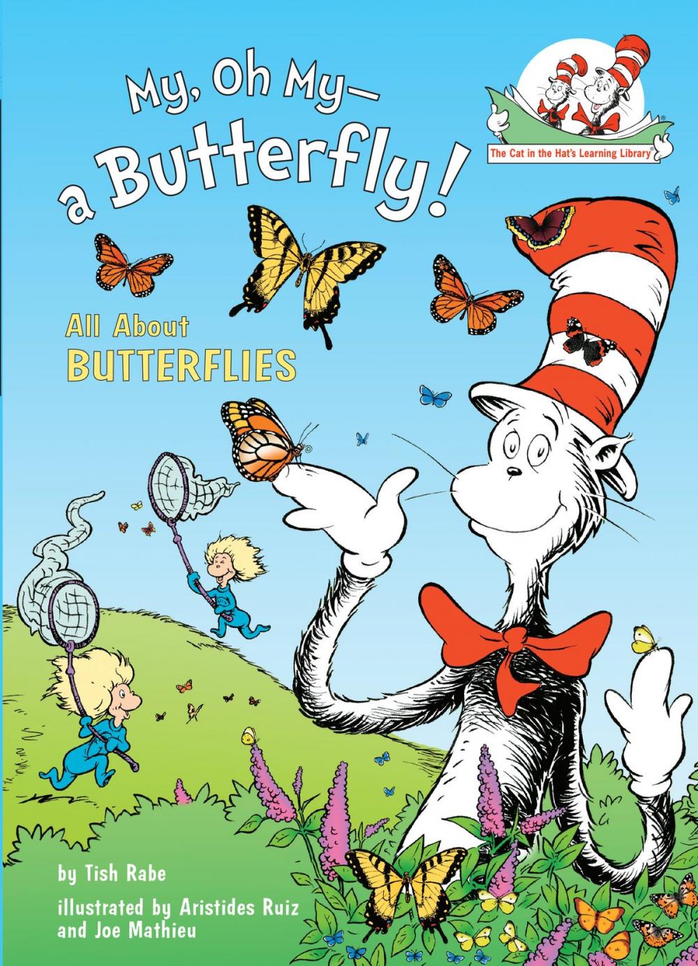 Big bigCover of My, Oh My--A Butterfly!