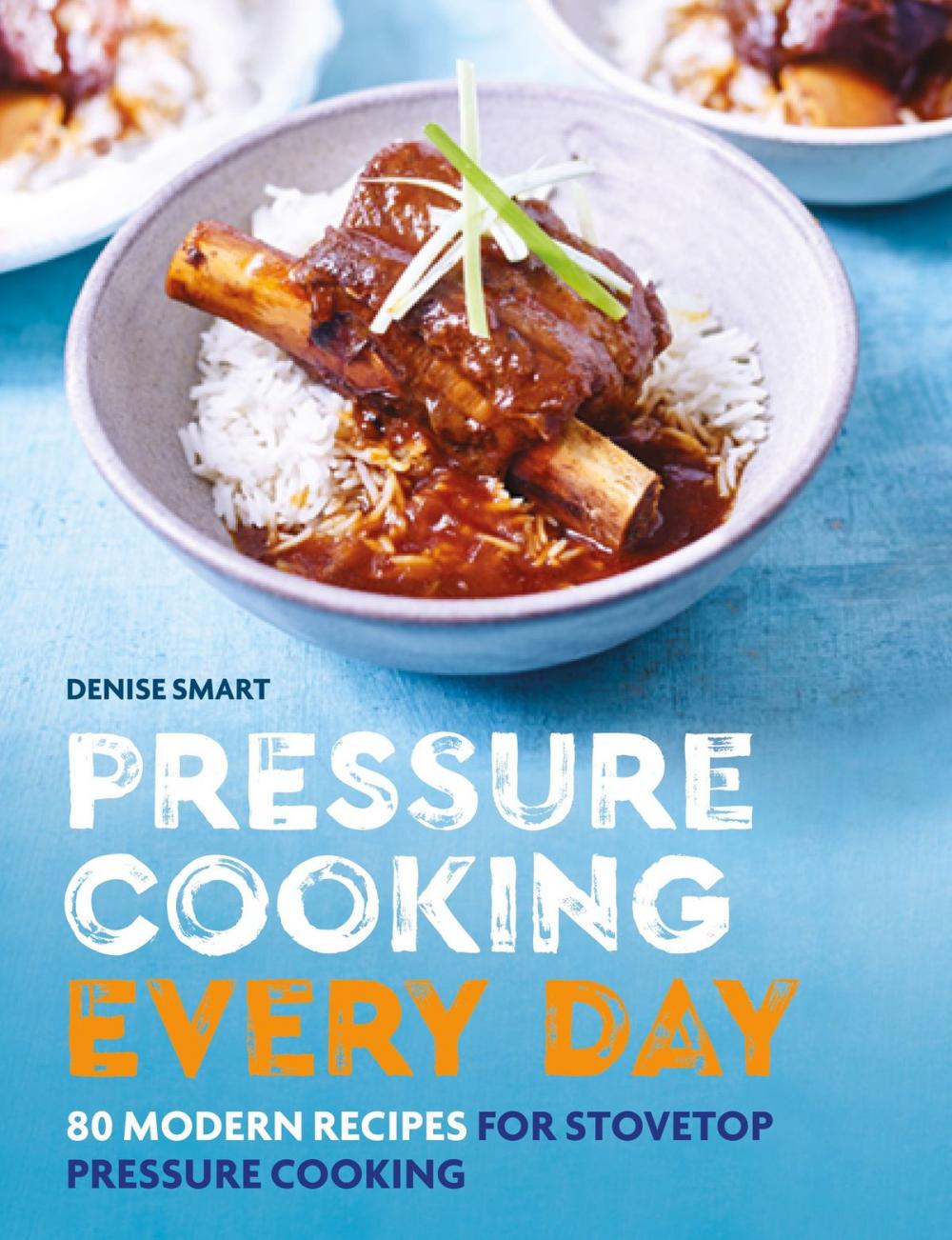 Big bigCover of Pressure Cooking Every Day