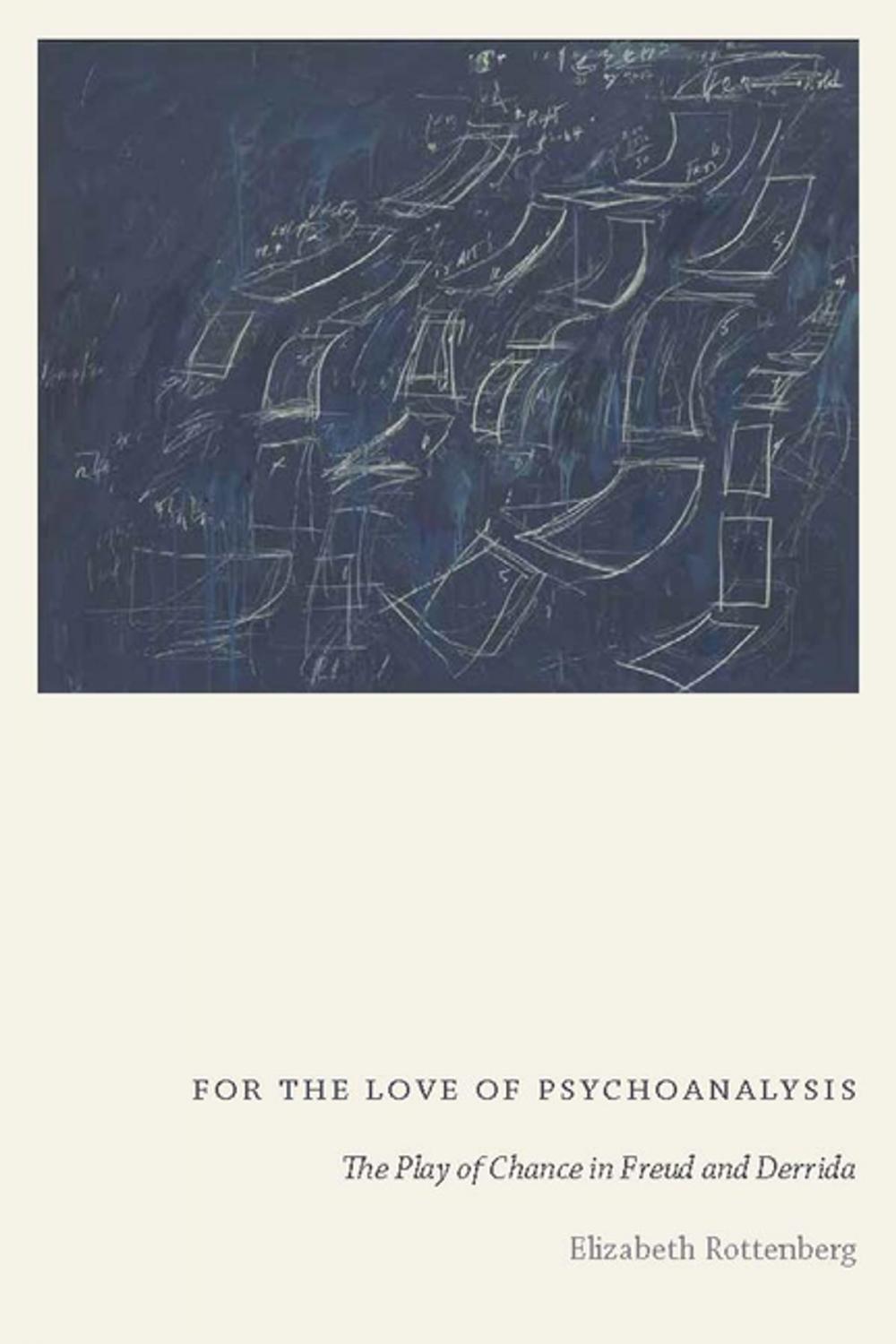 Big bigCover of For the Love of Psychoanalysis