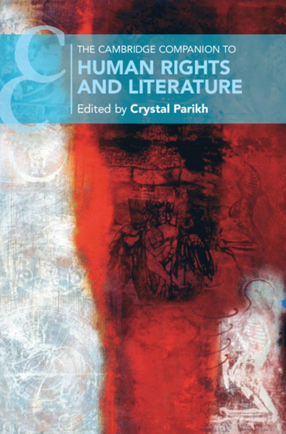 Big bigCover of The Cambridge Companion to Human Rights and Literature