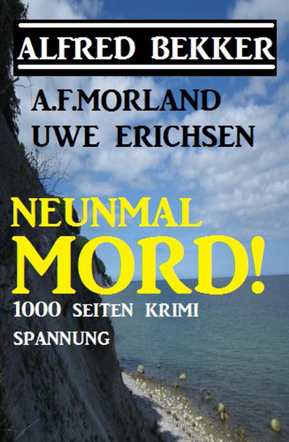 Big bigCover of Neunmal Mord! 1000 Seiten Krimi Spannung