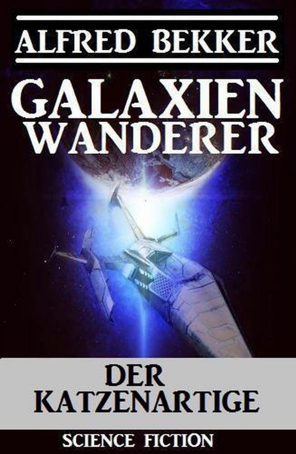 Big bigCover of Galaxienwanderer - Der Katzenartige