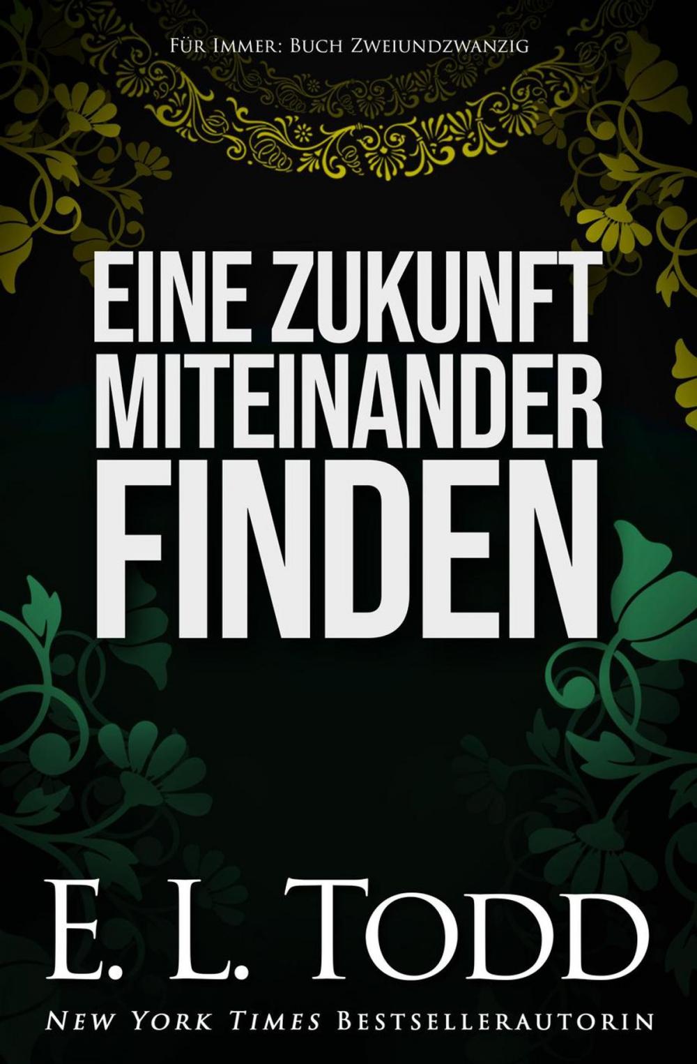 Big bigCover of Eine Zukunft miteinander finden