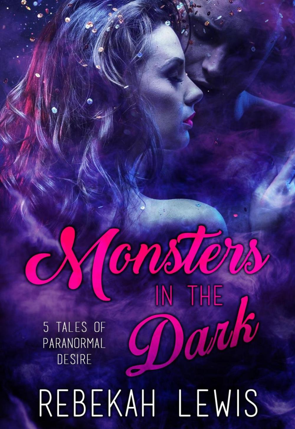 Big bigCover of Monsters in the Dark: The Complete Collection