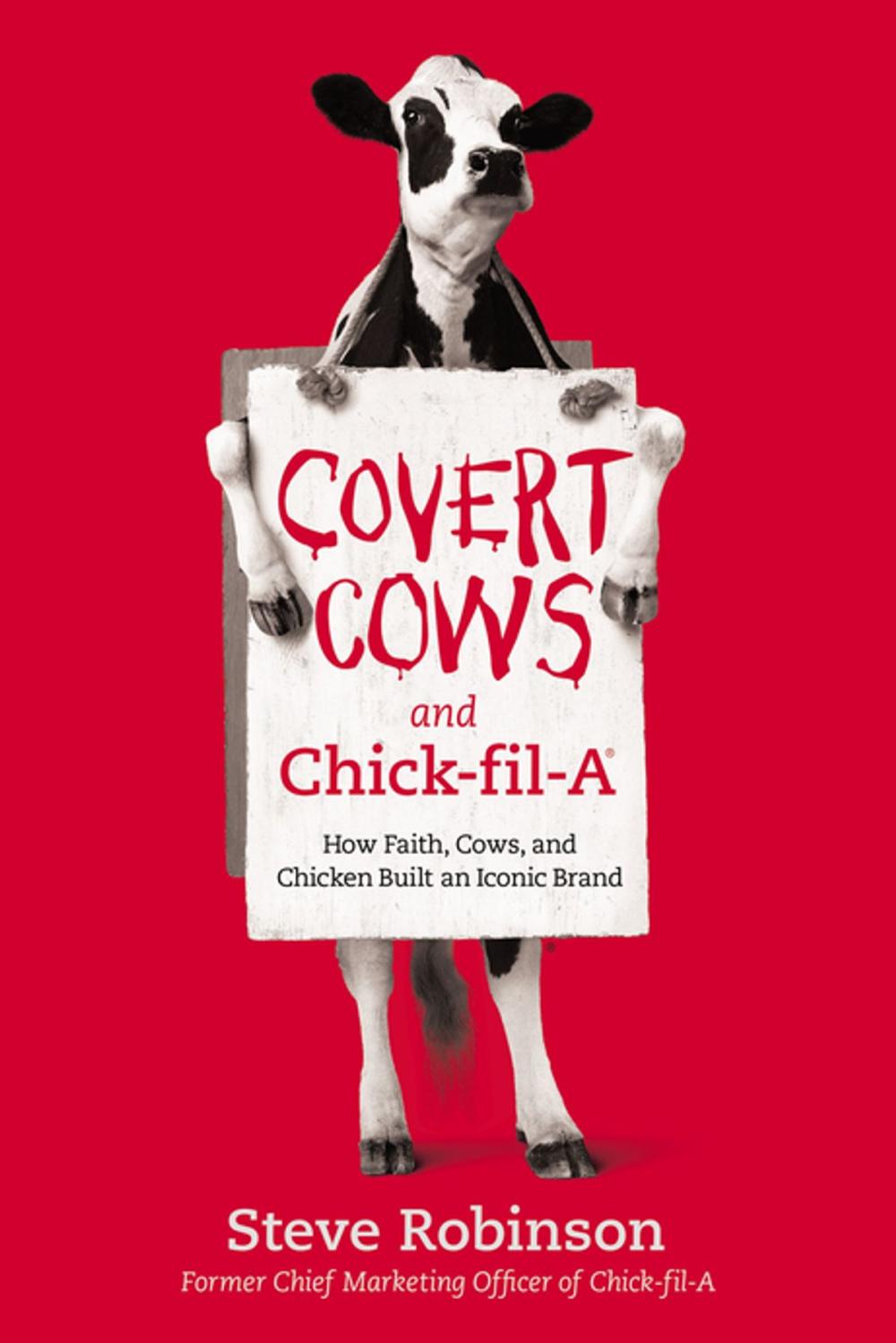 Big bigCover of Covert Cows and Chick-fil-A