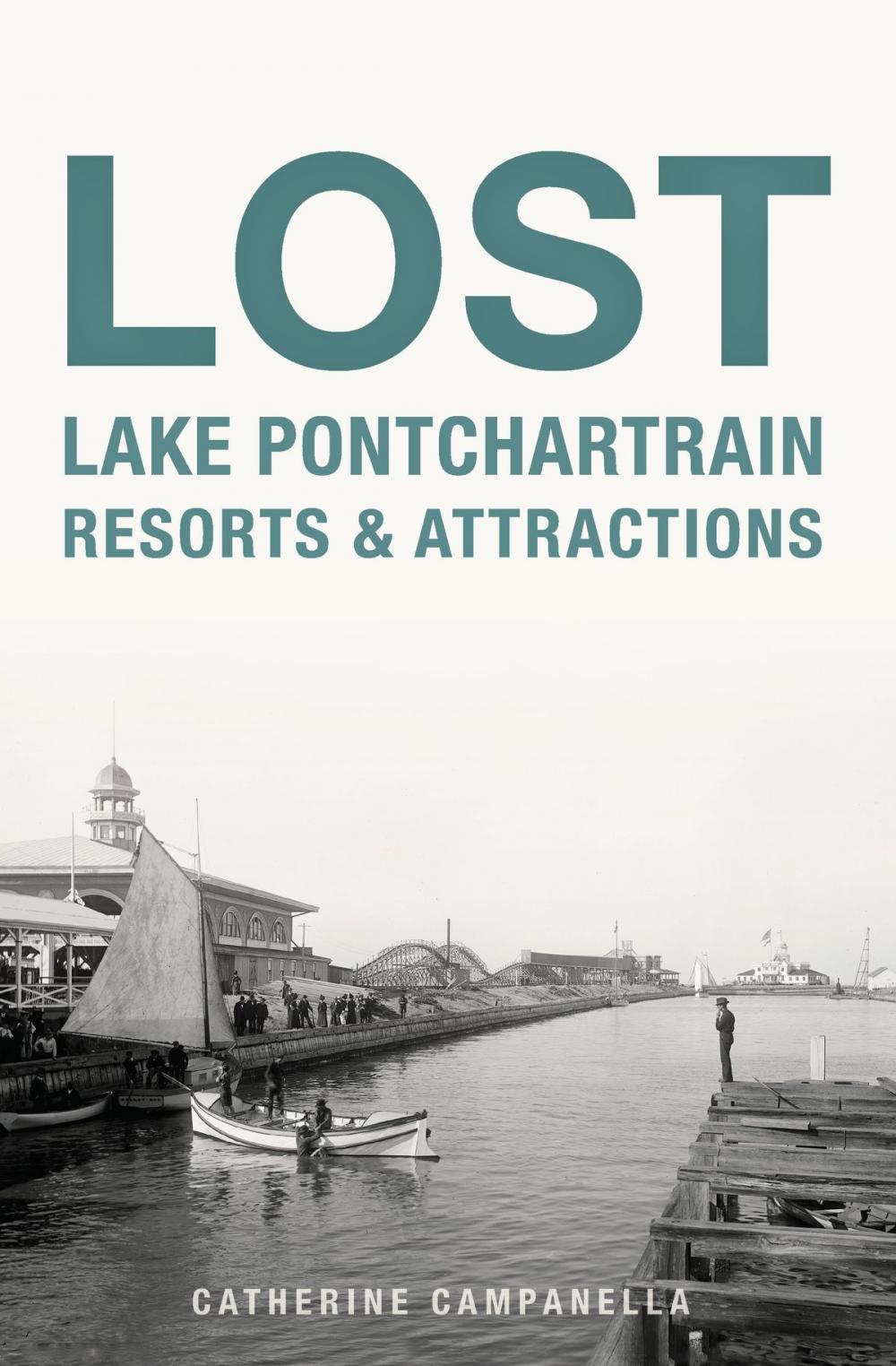 Big bigCover of Lost Lake Pontchartrain Resorts & Attractions