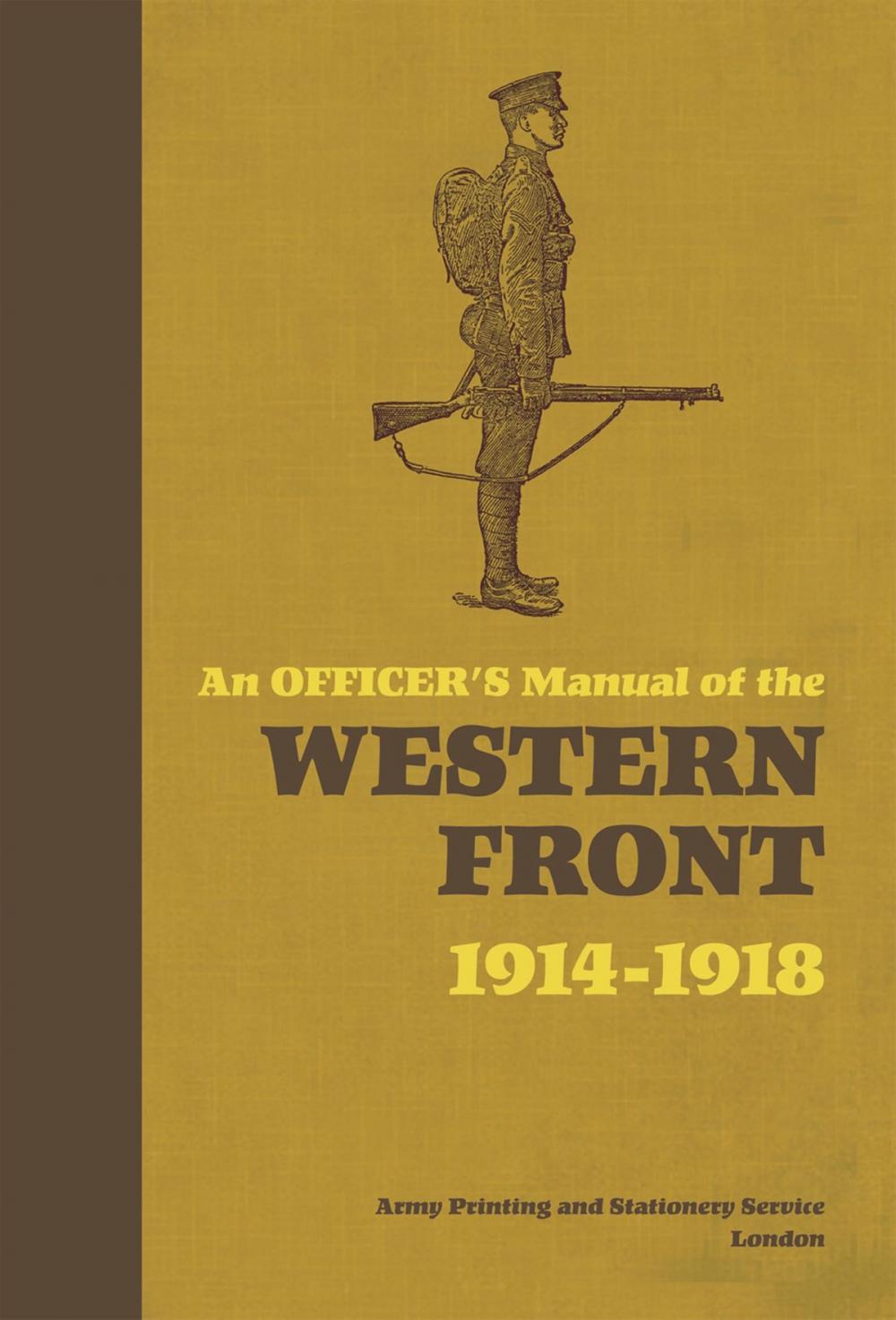 Big bigCover of An Officer's Manual of the Western Front