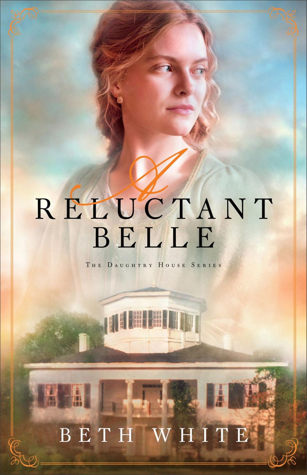 Big bigCover of A Reluctant Belle (Daughtry House Book #2)