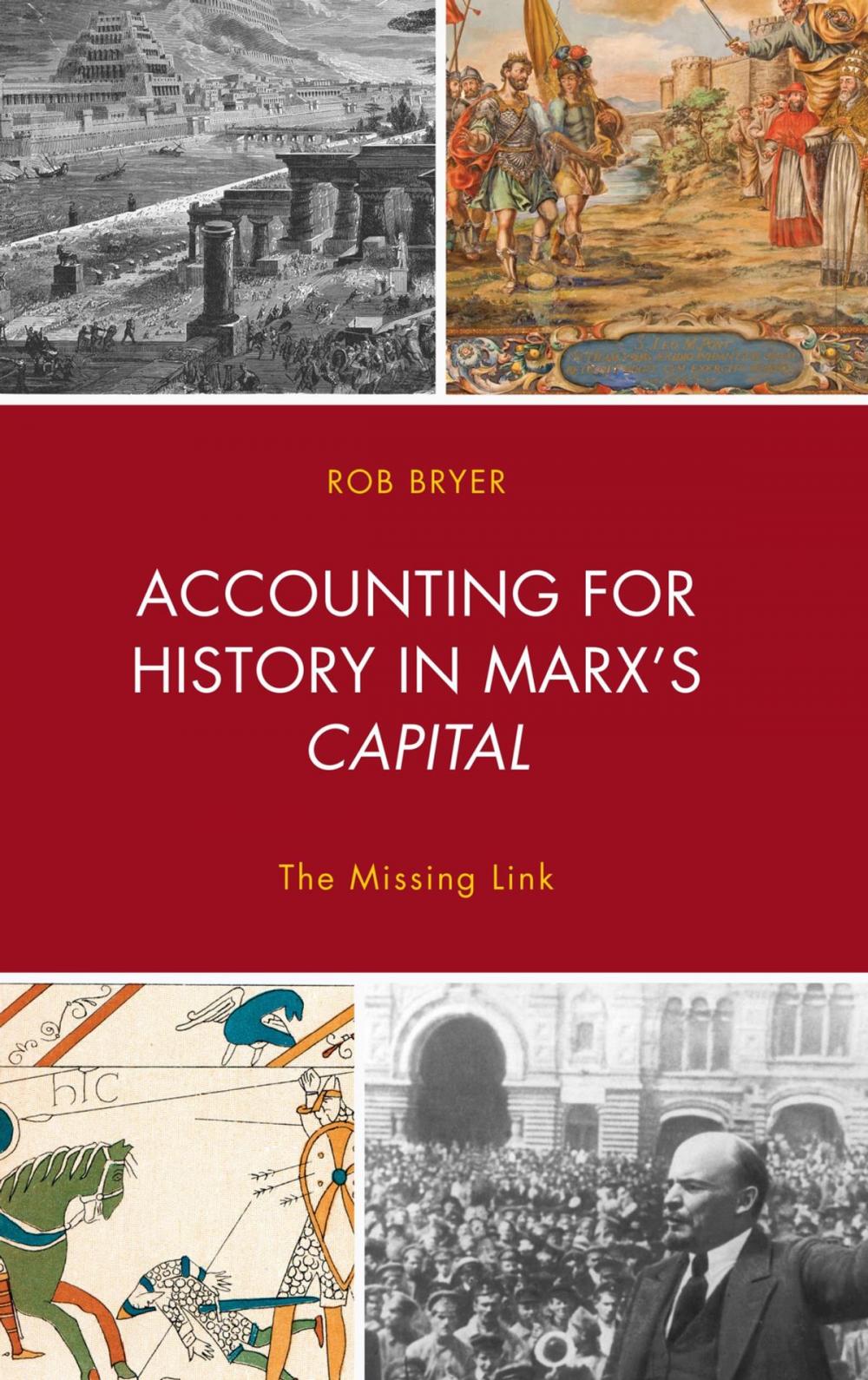 Big bigCover of Accounting for History in Marx's Capital