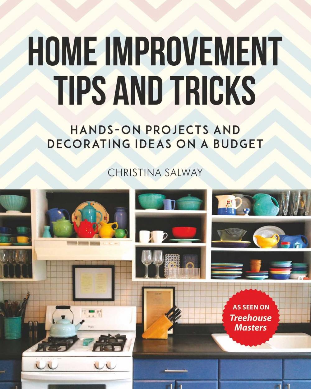 Big bigCover of Home Improvement Tips and Tricks