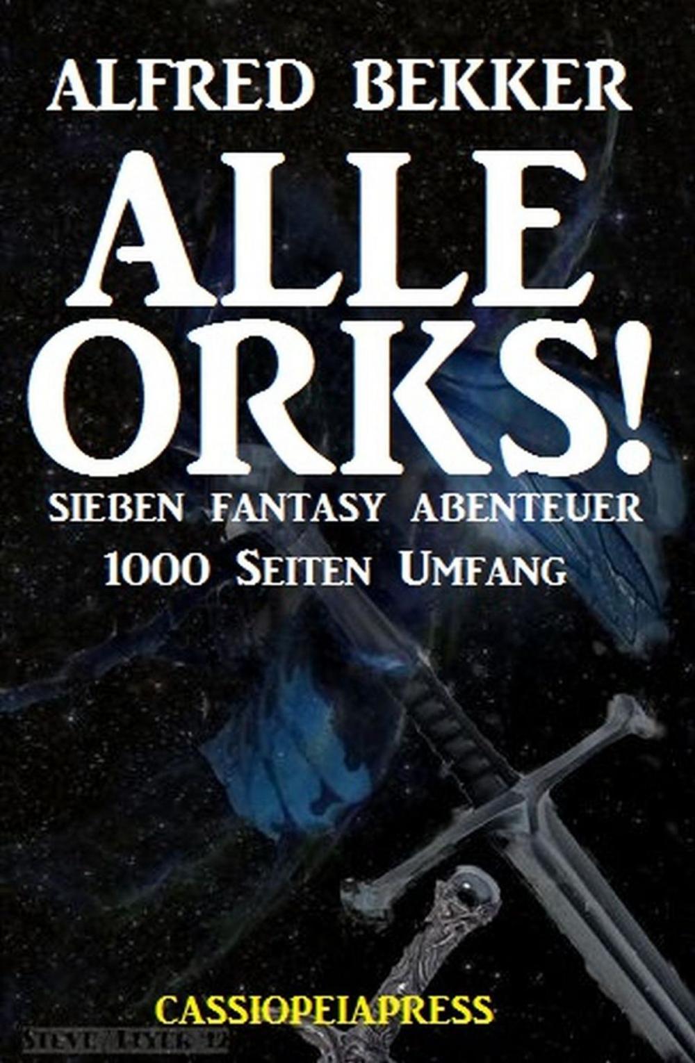 Big bigCover of Alle Orks! Sieben Fantasy Abenteuer: Extra-Edition