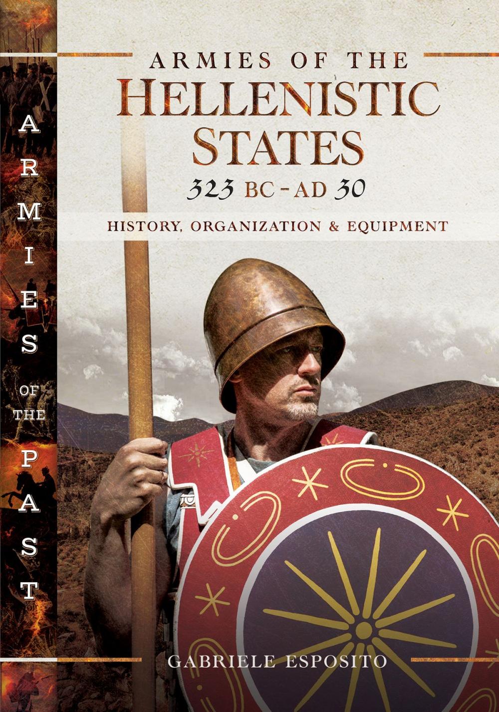 Big bigCover of Armies of the Hellenistic States 323 BC - AD 30