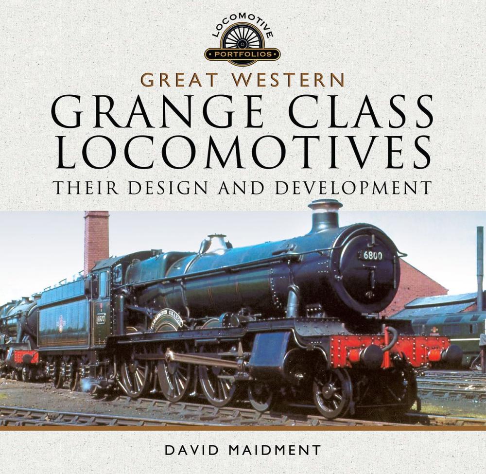 Big bigCover of Great Western, Grange Class Locomotives