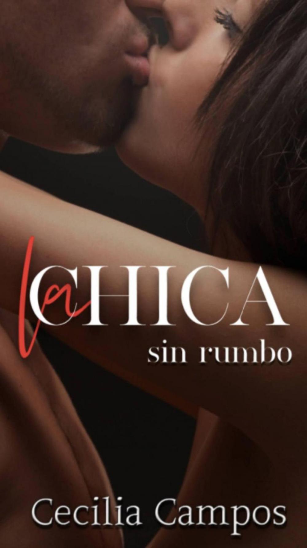 Big bigCover of La Chica sin rumbo