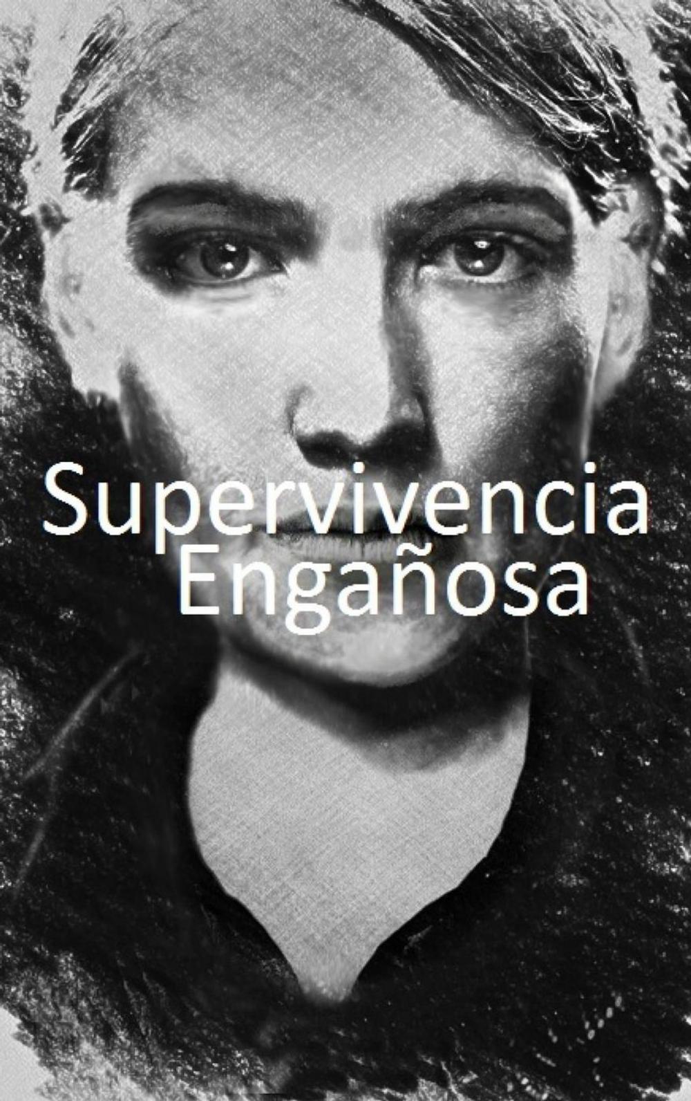 Big bigCover of Supervivencia Engañosa