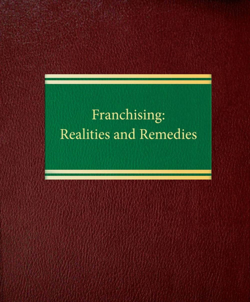 Big bigCover of Franchising: Realties and Remedies