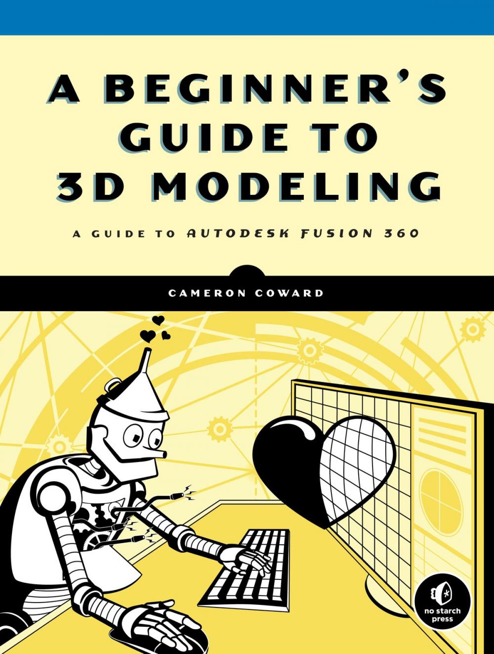 Big bigCover of A Beginner's Guide to 3D Modeling