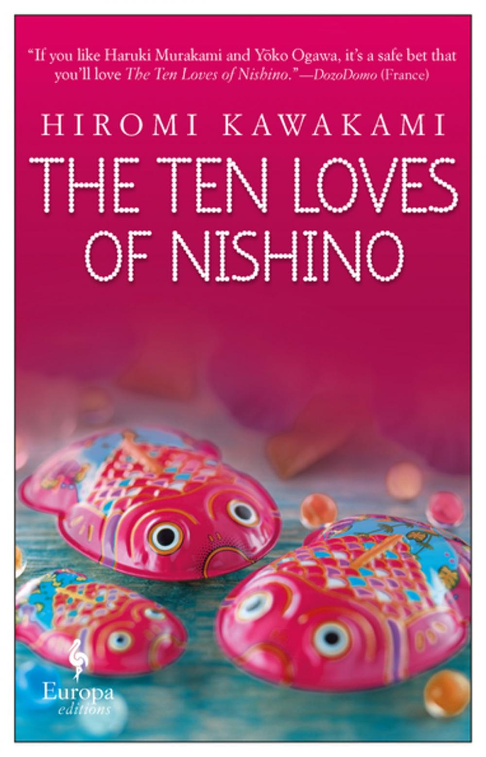 Big bigCover of The Ten Loves of Nishino