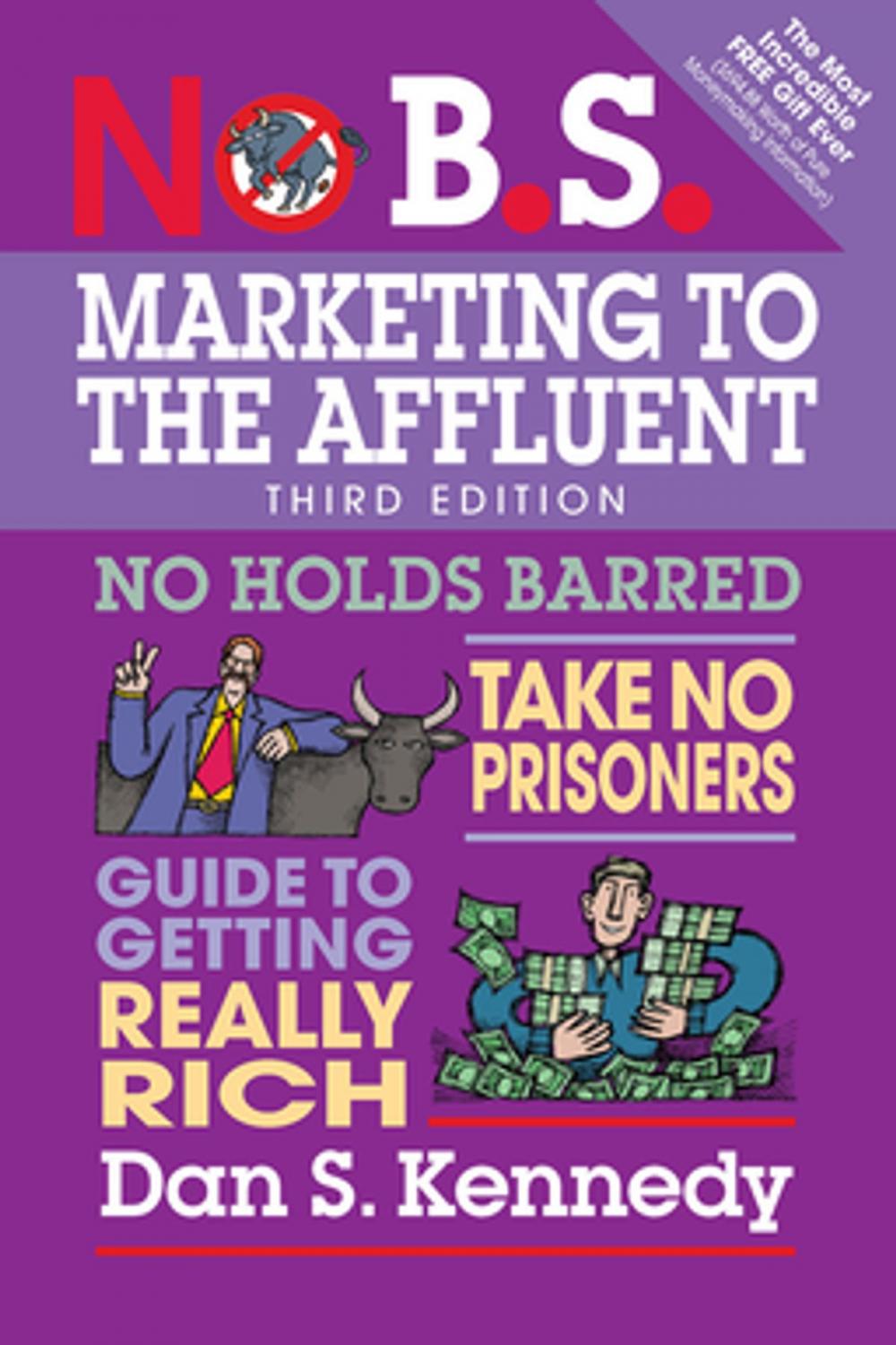 Big bigCover of No B.S. Marketing to the Affluent