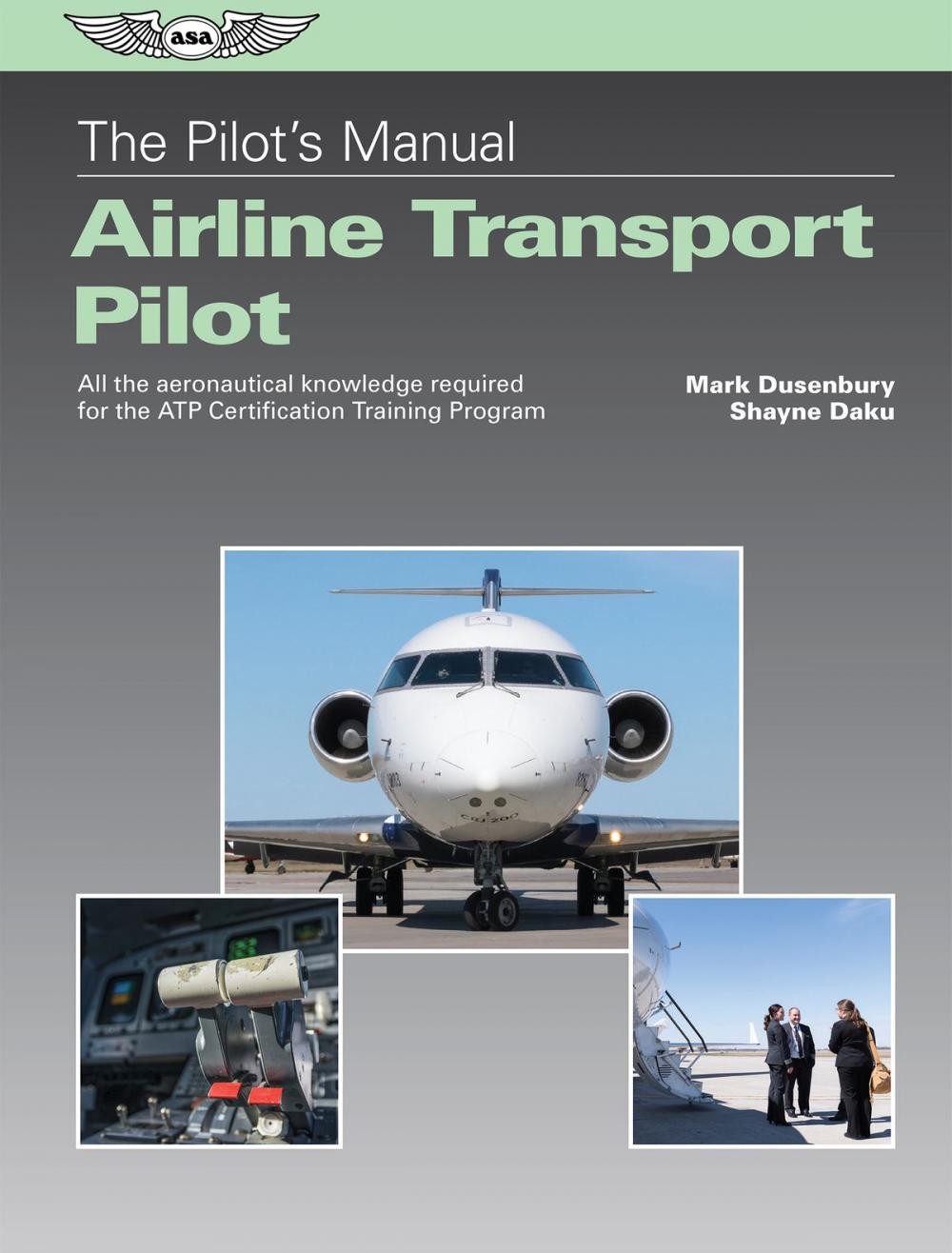 Big bigCover of The Pilot's Manual: Airline Transport Pilot