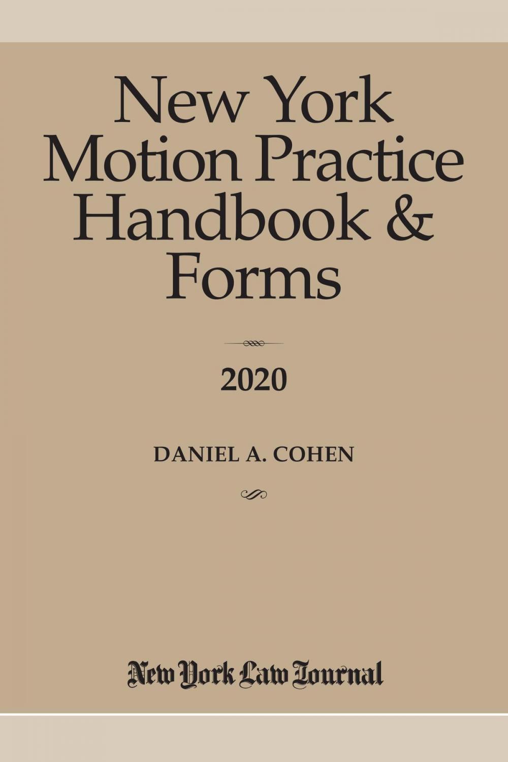 Big bigCover of New York Motion Practice Handbook and Forms 2020