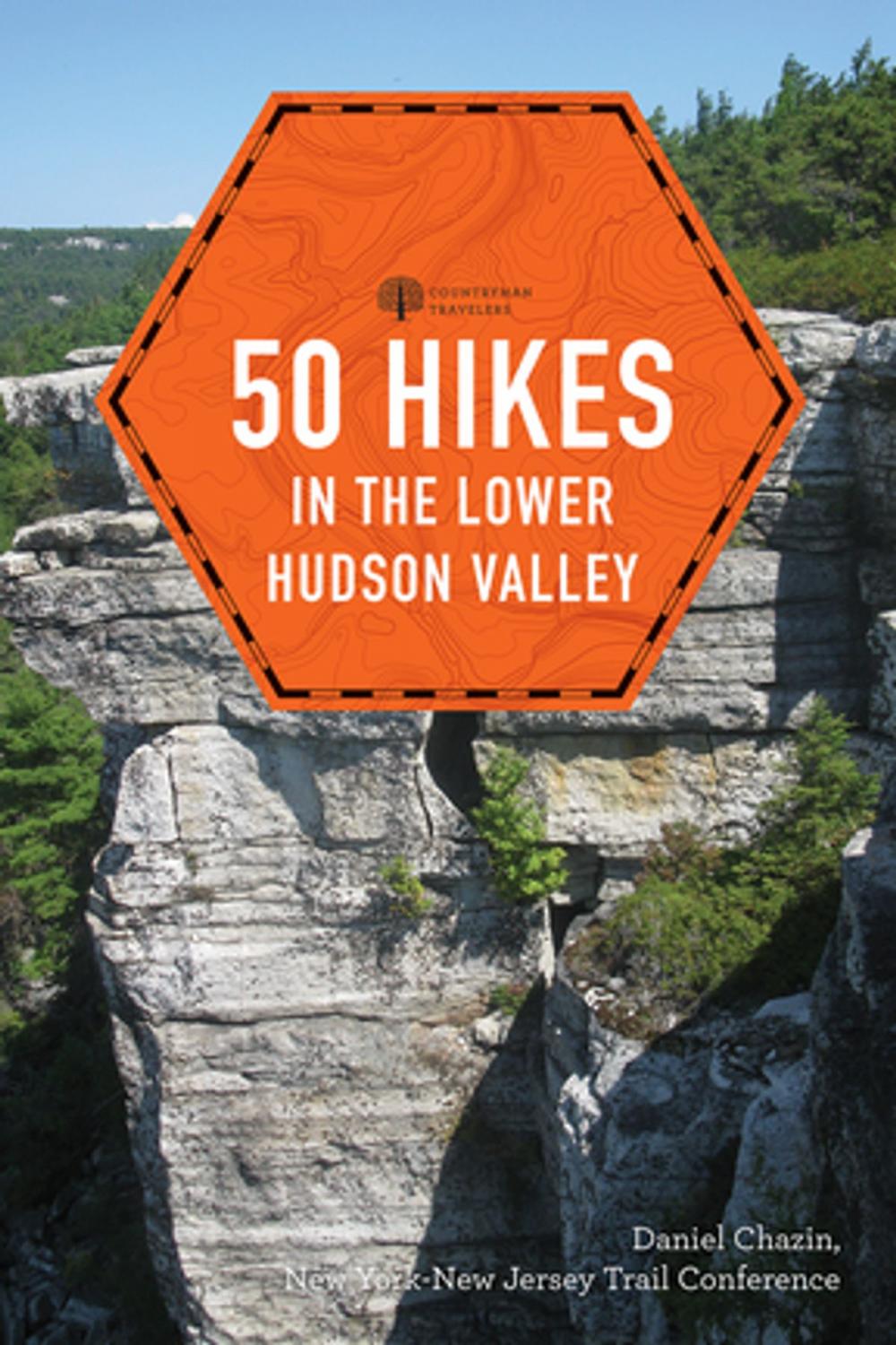 Big bigCover of 50 Hikes in the Lower Hudson Valley (4th Edition) (Explorer's 50 Hikes)