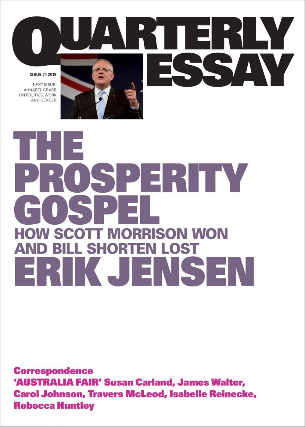 Big bigCover of Quarterly Essay 74 The Prosperity Gospel