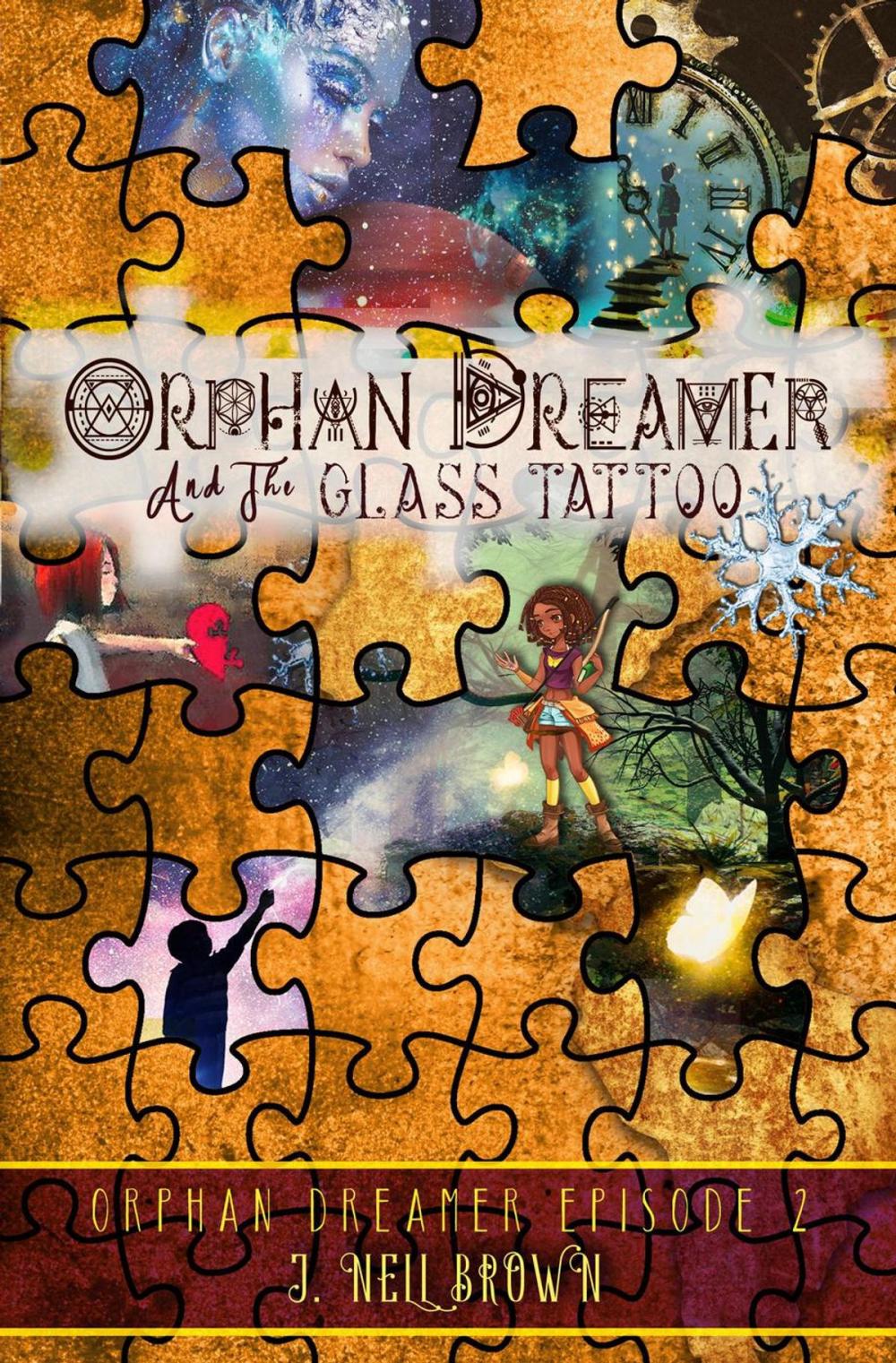 Big bigCover of Orphan Dreamer and the Glass Tattoo