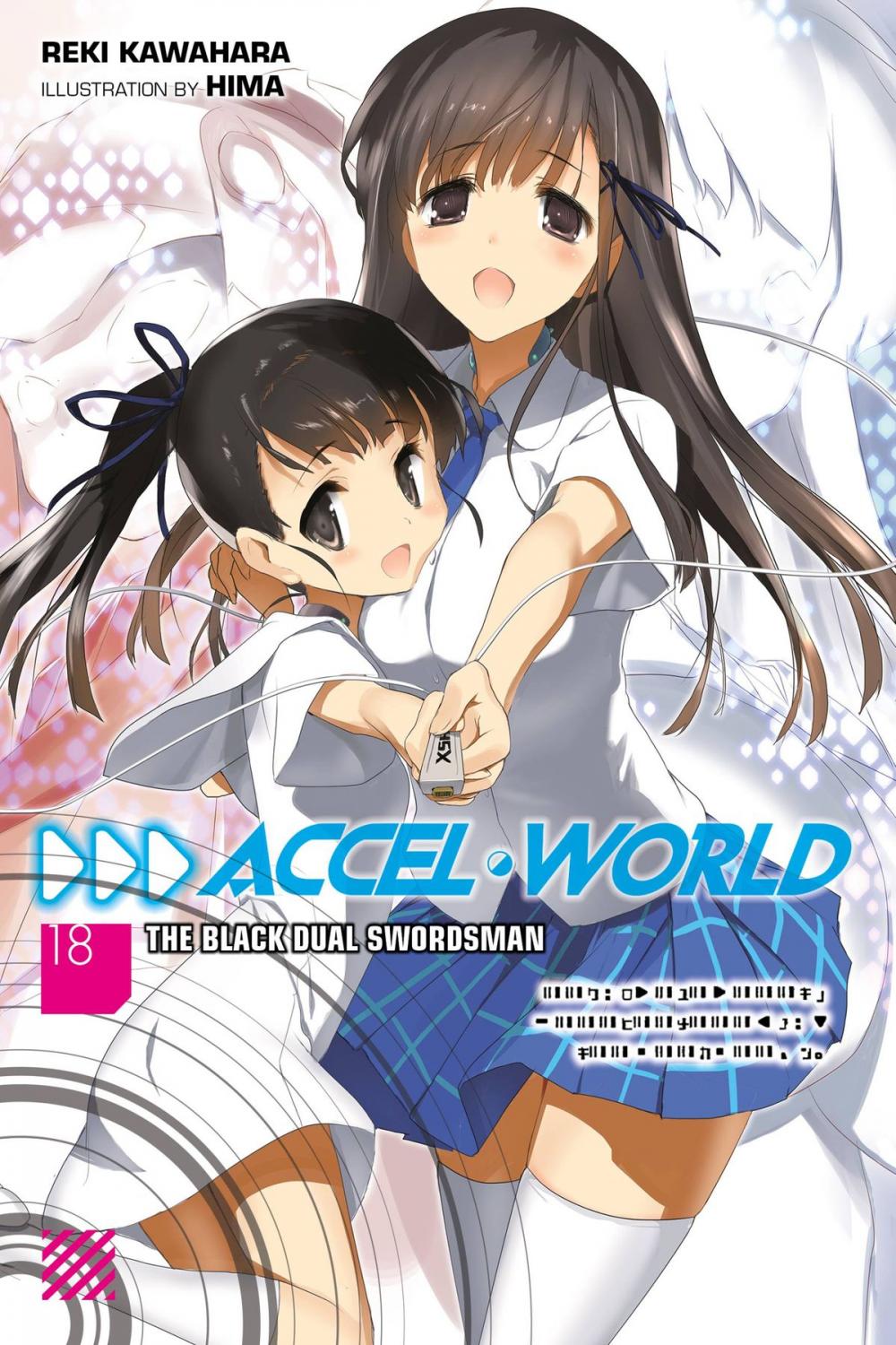 Big bigCover of Accel World, Vol. 18 (light novel)