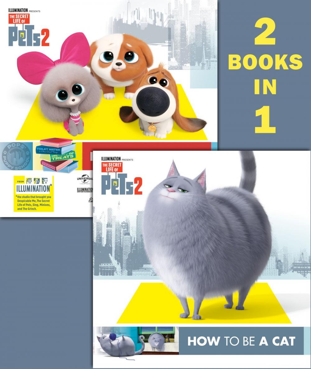 Big bigCover of How to Be a Cat/How to Be a Dog (The Secret Life of Pets 2)