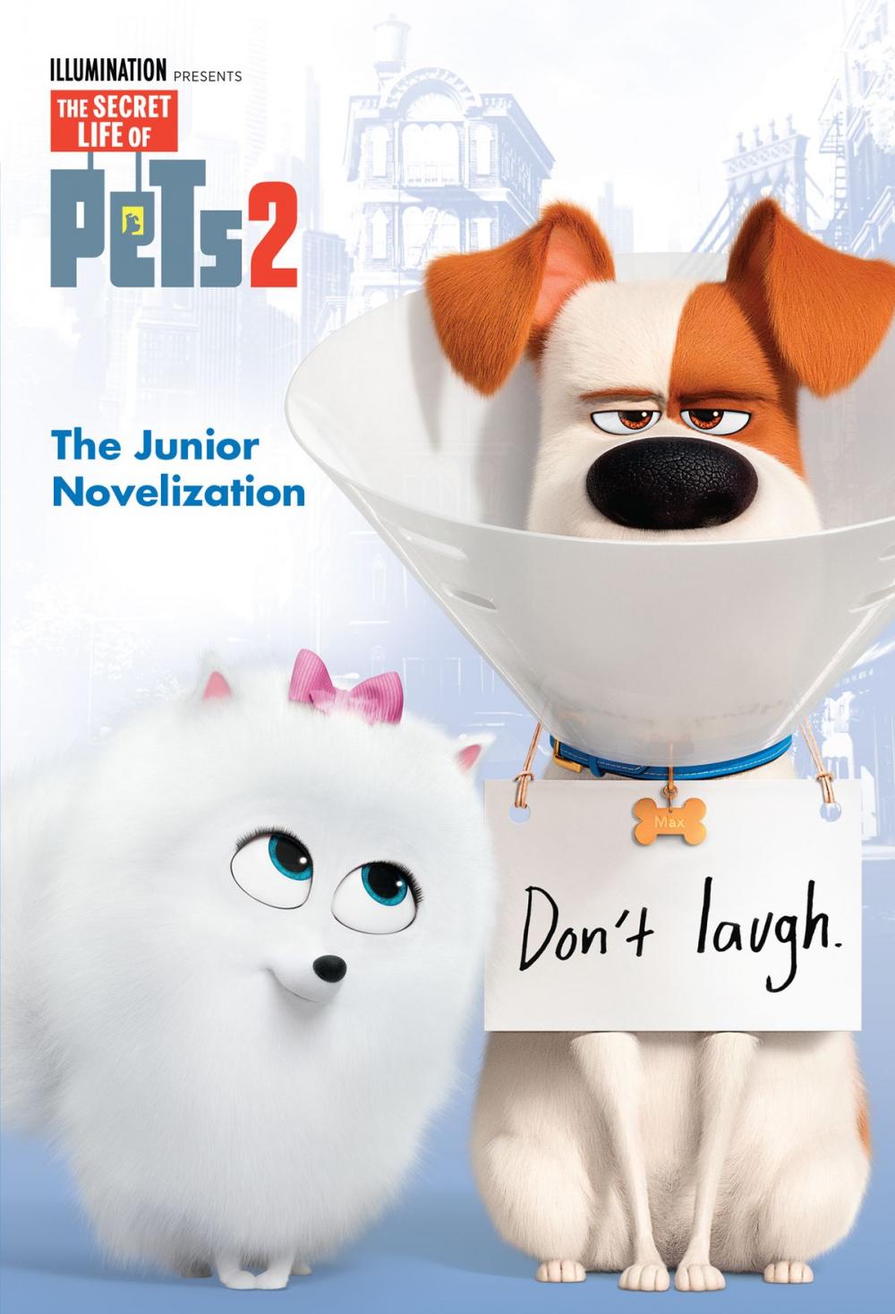 Big bigCover of The Secret Life of Pets 2 Junior Novelization (The Secret Life of Pets 2)