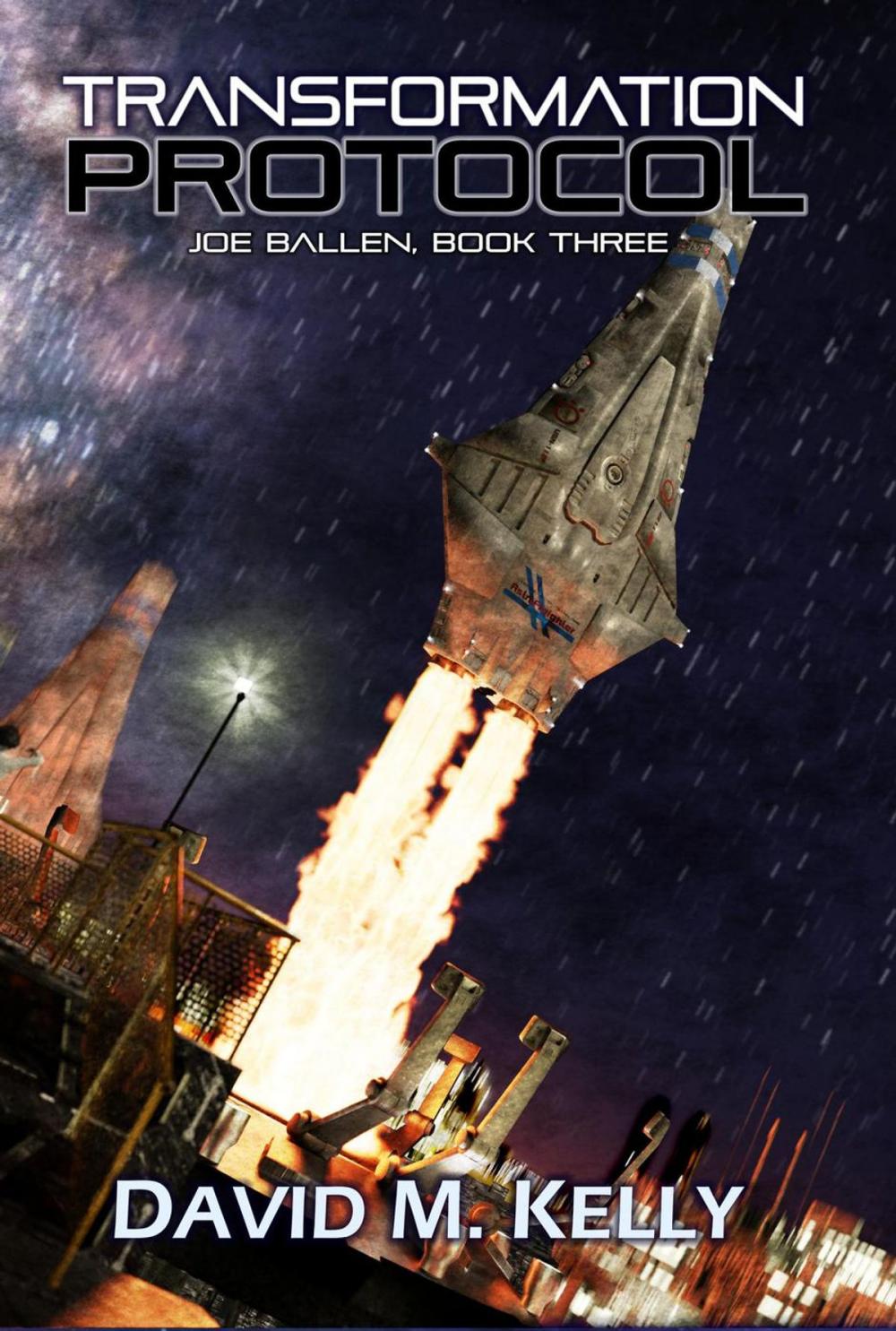 Big bigCover of Transformation Protocol: Joe Ballen, Book Three