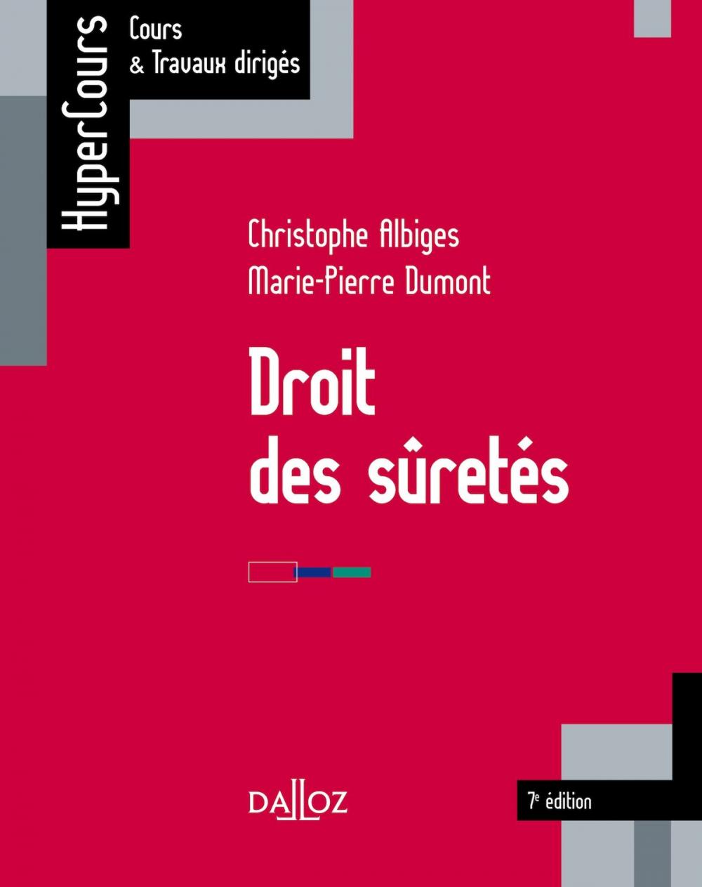 Big bigCover of Droit des sûretés - 7e éd.