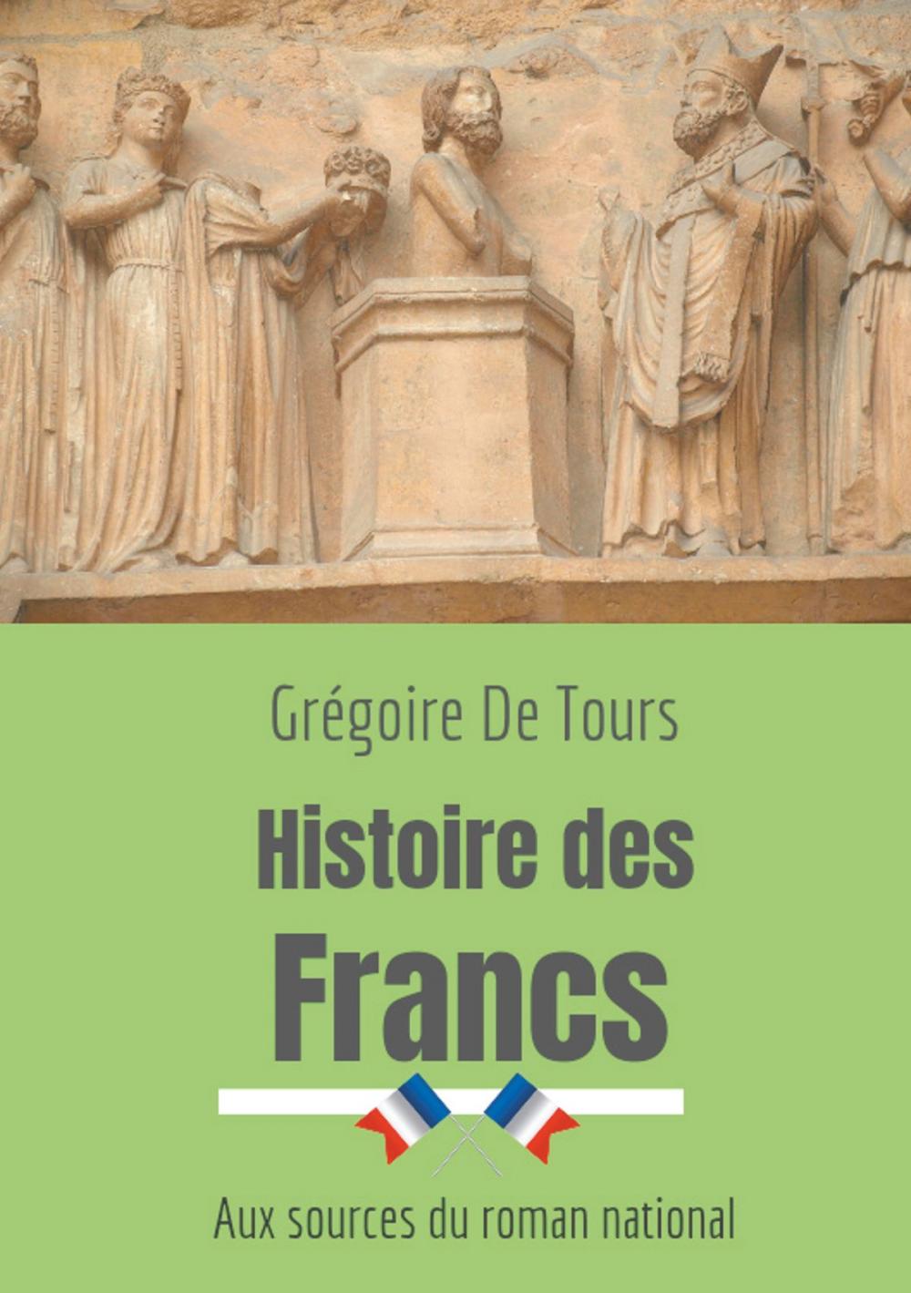 Big bigCover of Histoire des Francs