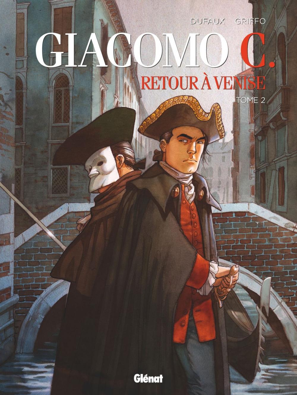 Big bigCover of Giacomo C. - Retour à Venise - Tome 02