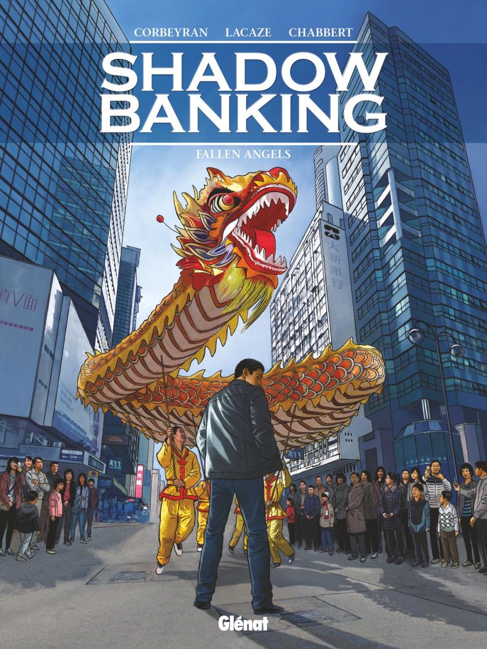 Big bigCover of Shadow Banking - Tome 05