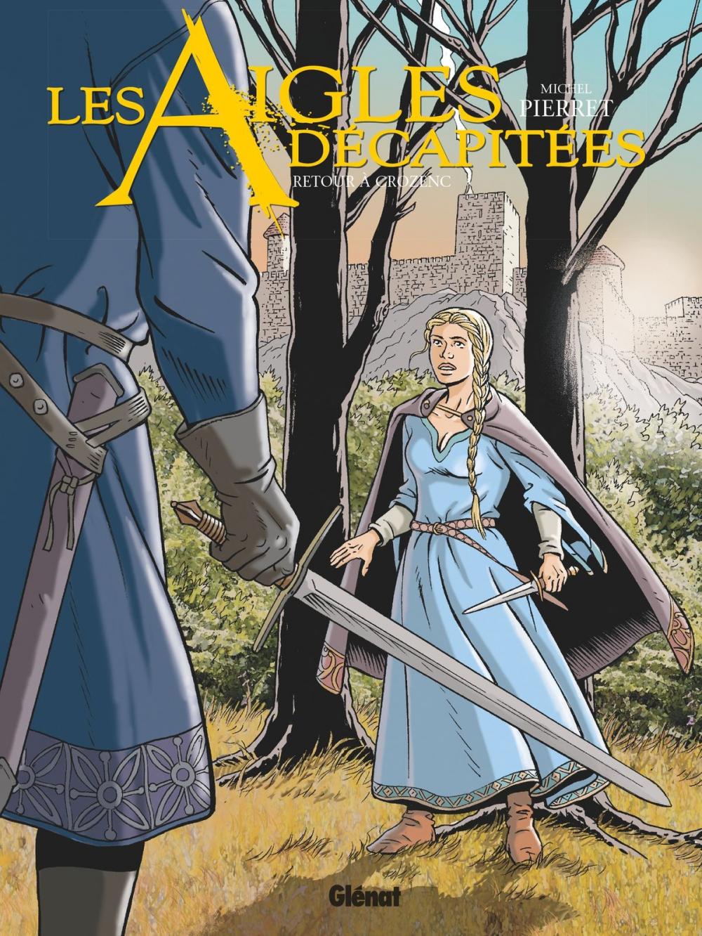 Big bigCover of Les Aigles décapitées - Tome 29