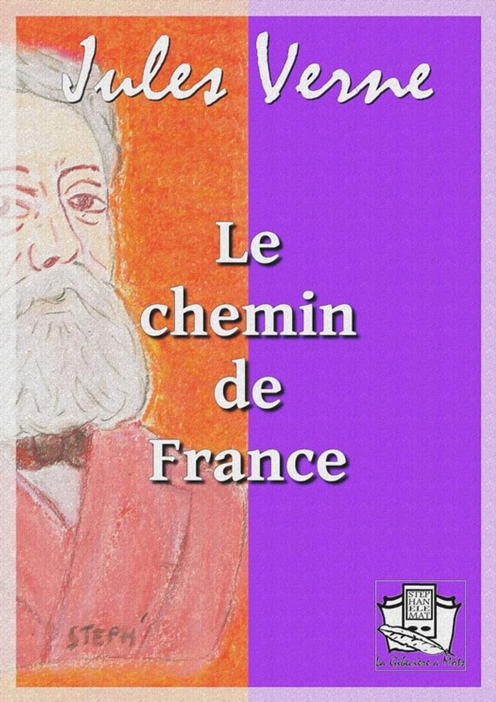 Big bigCover of Le chemin de France