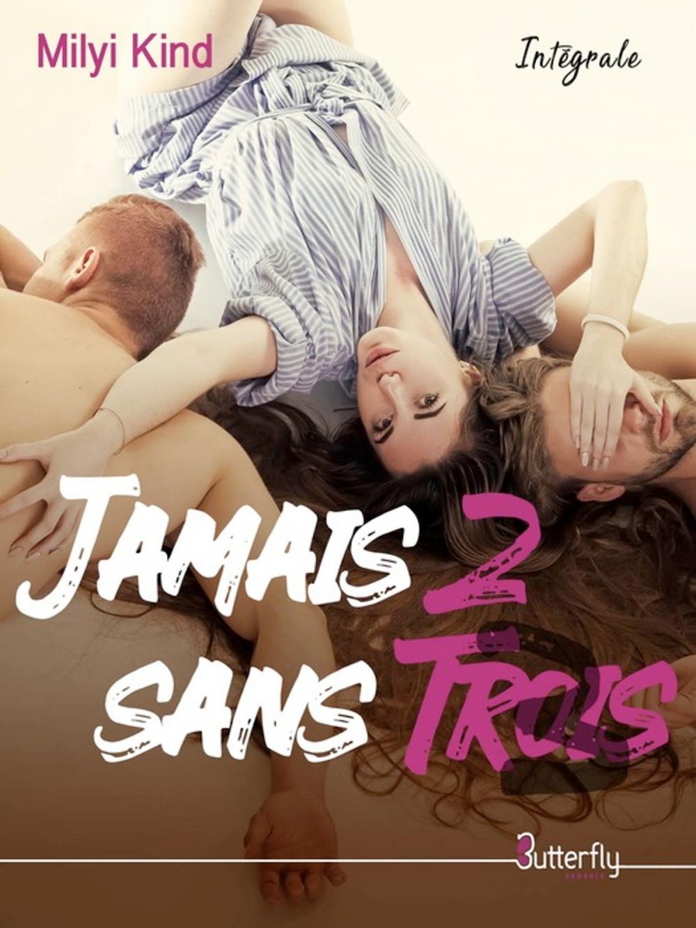 Big bigCover of Jamais 2 sans trois