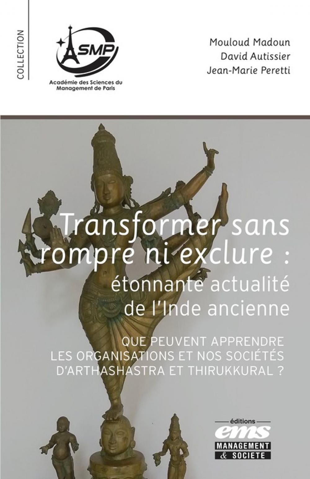 Big bigCover of Transformer sans rompre ni exclure. Etonnante actualité de l'Inde ancienne