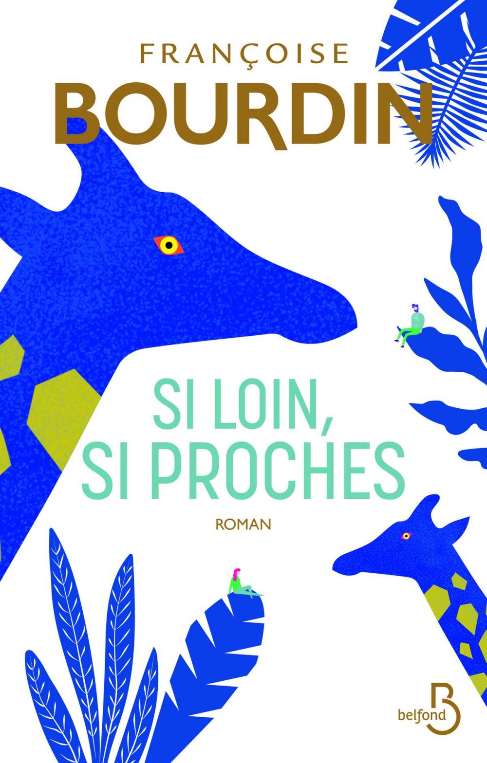 Big bigCover of Si loin, si proches