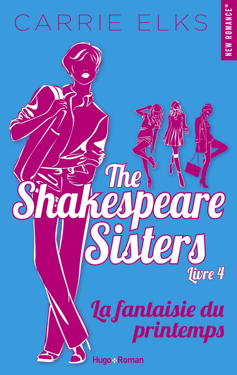 Big bigCover of The Shakespeare sisters - tome 4 La fantaisie du printemps