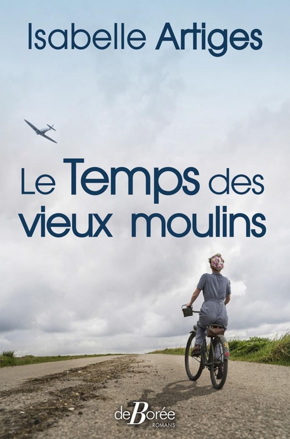 Big bigCover of Le Temps des vieux moulins