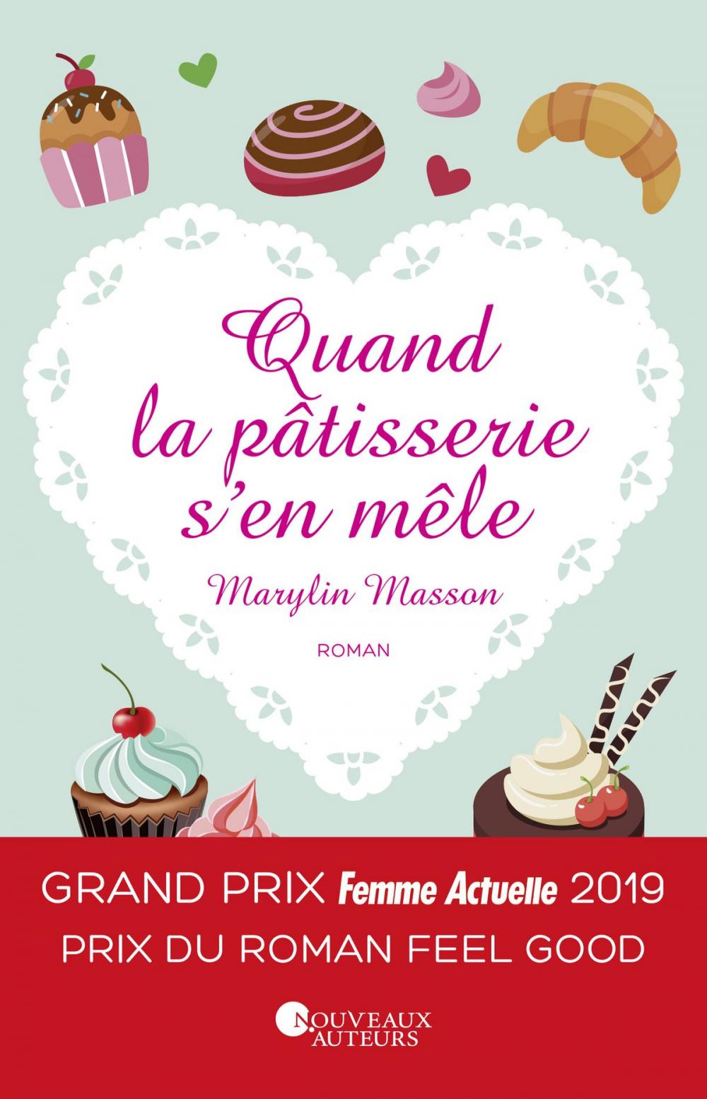 Big bigCover of Quand la pâtisserie s'en mêle - Prix Feel Good Prix Femme Actuelle 2019