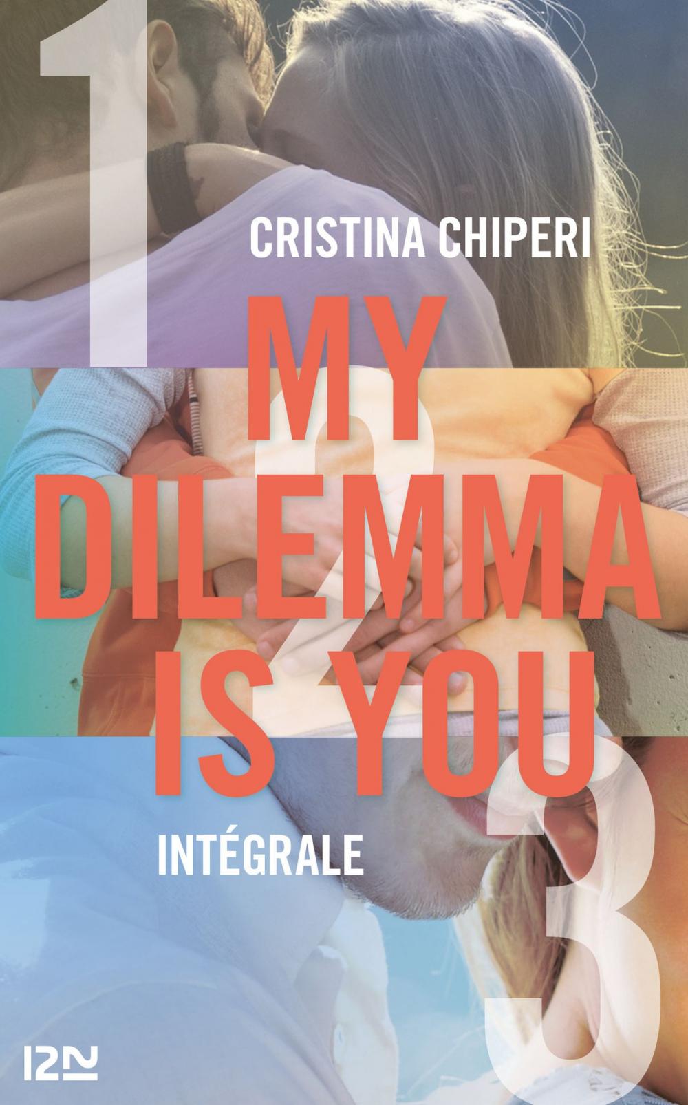 Big bigCover of My Dilemma is You - intégrale